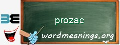 WordMeaning blackboard for prozac